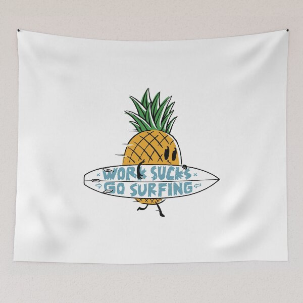 Item preview, Work Sucks Go Surfing Funny Pineapple designed and sold by TotalityDesigns.