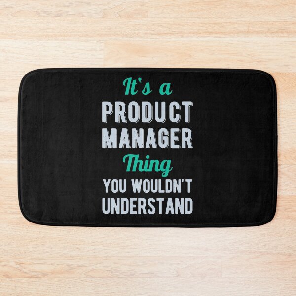 Item preview, Funny Product Manager designed and sold by artworkbyrihen.