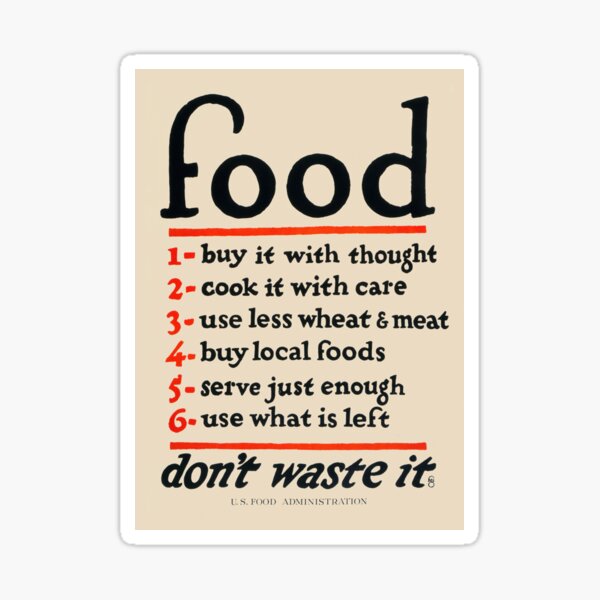 Item preview, Food, Don't Waste It - WWI Poster, 1917  designed and sold by Vintage Wall Art.