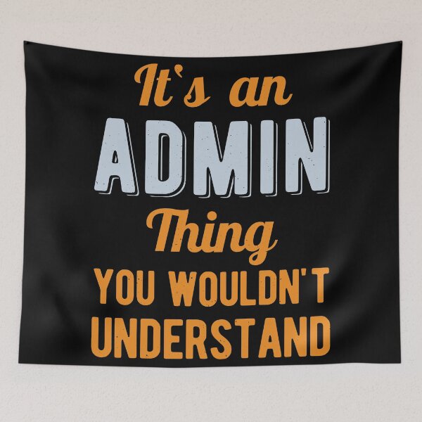 Item preview, Funny Administrative Assistant designed and sold by artworkbyrihen.