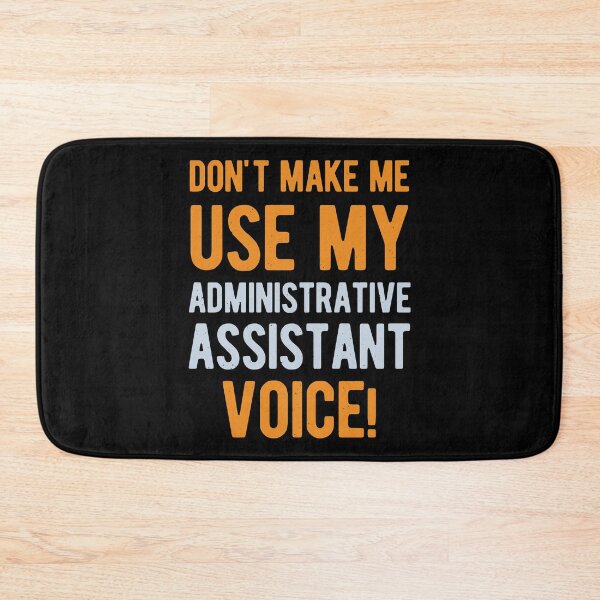 Item preview, Funny Administrative Assistant designed and sold by artworkbyrihen.