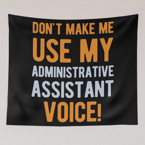 Item preview, Funny Administrative Assistant designed and sold by artworkbyrihen.
