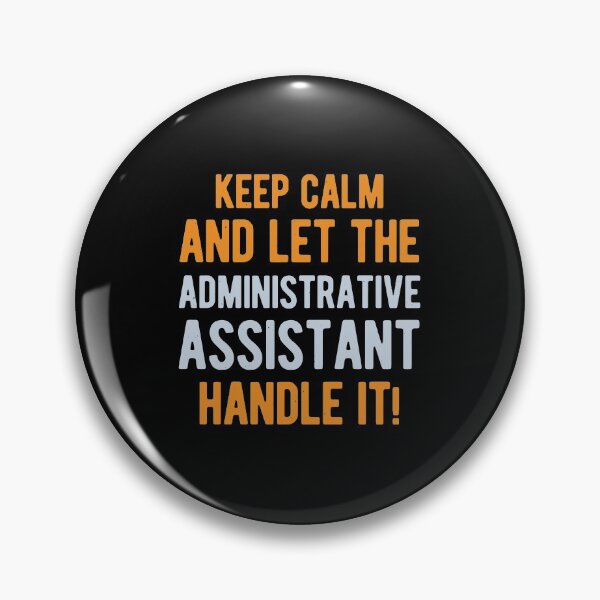 Item preview, Funny Administrative Assistant designed and sold by artworkbyrihen.