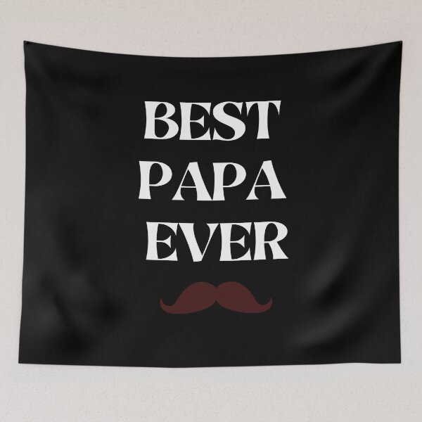 Item preview, Best Papa Ever designed and sold by PatiMN.