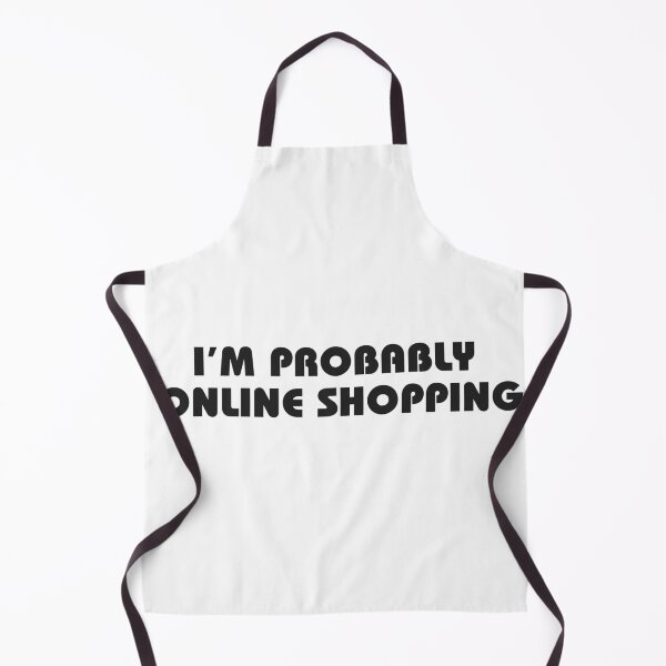 Item preview, I'M PROBABLY ONLINE SHOPPING designed and sold by Mugiwara107.