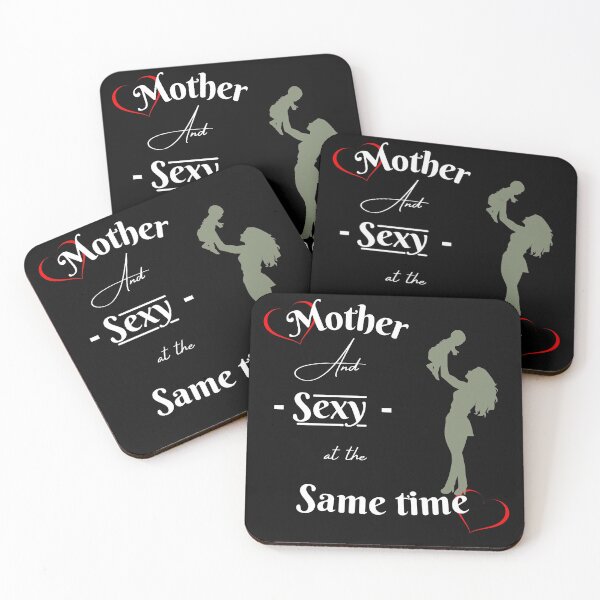 Item preview, Mother and sexy at the same time designed and sold by catoo666.
