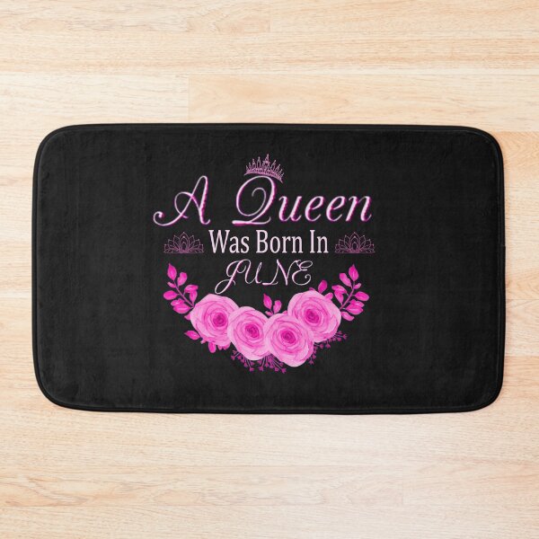 Item preview, A Queen Was Born In June designed and sold by thersant.
