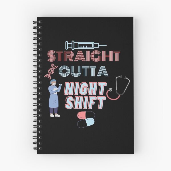 Item preview, Straight Outta NIghtshift designed and sold by WeStarDust.