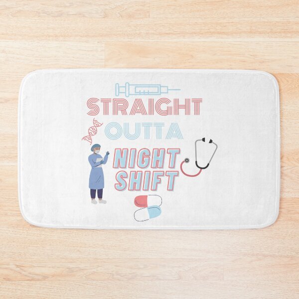 Item preview, Straight Outta NIghtshift designed and sold by WeStarDust.