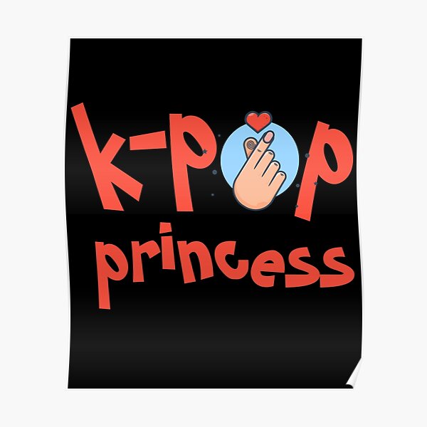 k Pop Queen K Pop Princess Kpop Design K pop Is My Lifestyle Poster k-pop-queen-k-pop-princess-kpop-design-k-pop-is-my-lifestyle-poster