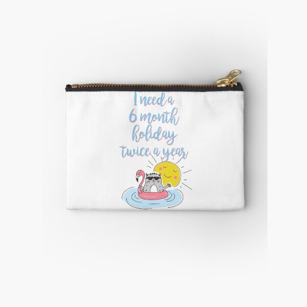Item preview, I need a  6 month  holiday twice a year designed and sold by Click-Tees.