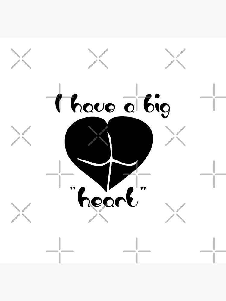 I have a big heart /butt funny design  Pin for Sale by TheGiftingTree