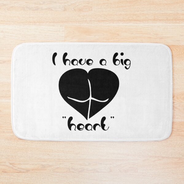 Item preview, I have a big heart /butt funny design  designed and sold by TheGiftingTree.