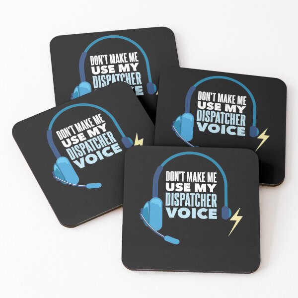 Item preview, Don't Make Me Use My Dispatcher Voice  designed and sold by shirtbubble.