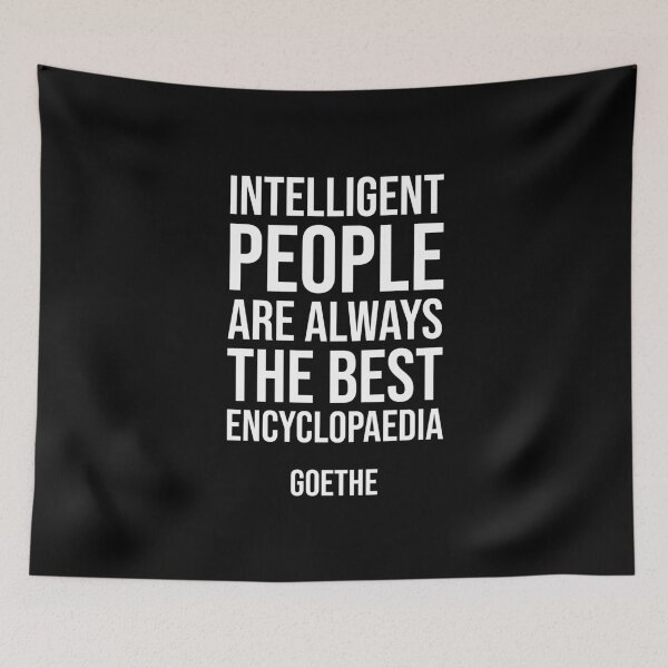Item preview, Intelligent People - Goethe quote designed and sold by Philippe Derungs.