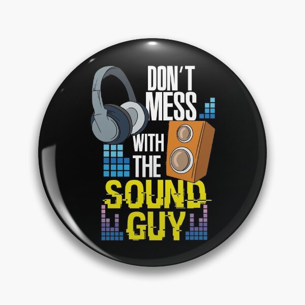 Item preview, Don't Mess With The Sound Guy designed and sold by shirtbubble.