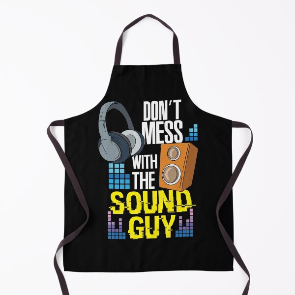 Item preview, Don't Mess With The Sound Guy designed and sold by shirtbubble.