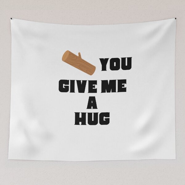 Item preview, Wood you give me a hug designed and sold by Amon Ferg.