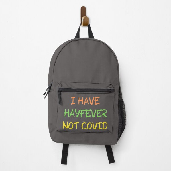 Item preview, I have Hay fever NOT Covid19 designed and sold by TheRightHonMP.