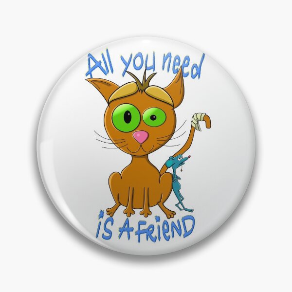 Item preview, All you need is a friend designed and sold by tuneoperator.