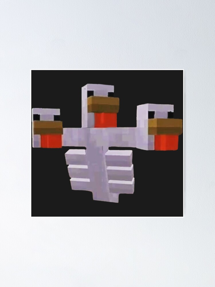 Minecraft Chicken Wither Cursed Meme Poster By Thekeytoreality Redbubble