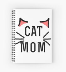 Cat mom Spiral Notebook