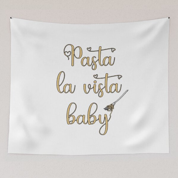 Item preview, Pasta La Vista Baby - Funny Pasta Saying designed and sold by molamode.