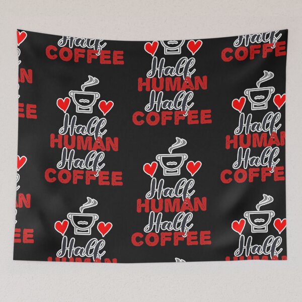 Item preview, Half Human Half Coffee designed and sold by SportyDogShop.