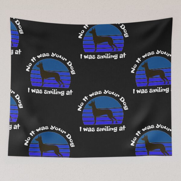 Item preview, No It Was Your Dog I Was Smiling At designed and sold by SportyDogShop.