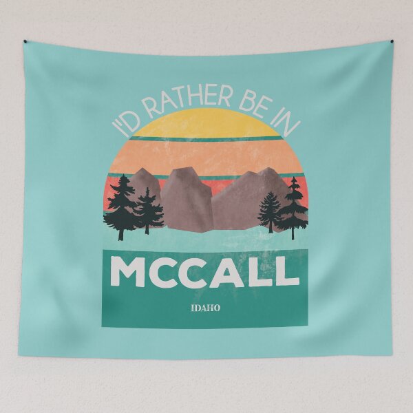 Item preview, I'd Rather Be in McCall Idaho designed and sold by Woggy-Doodles-.