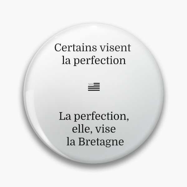 Item preview, Perfection aims for Brittany designed and sold by BreizhDesigner.