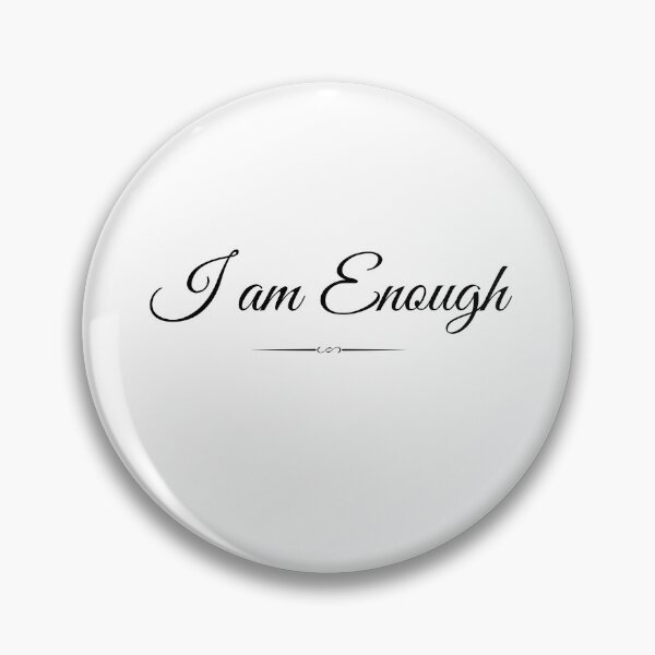 Item preview,  Inspirational sayings- I am enough     designed and sold by Girlbossvibes.