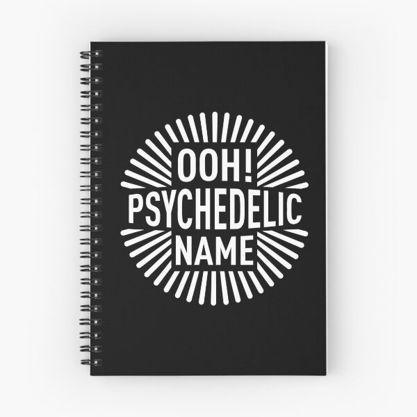 Item preview, Ooh! Psychedelic Name (White) designed and sold by FilipeFerreira.