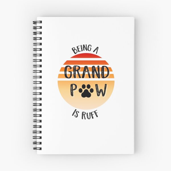 Item preview, Being A Grand Paw Is Ruff designed and sold by SportyDogShop.