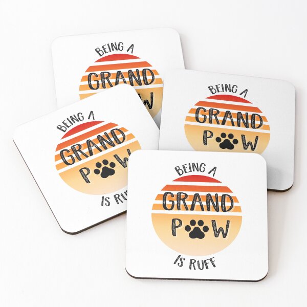 Item preview, Being A Grand Paw Is Ruff designed and sold by SportyDogShop.