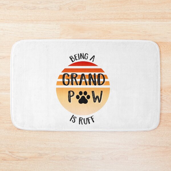 Item preview, Being A Grand Paw Is Ruff designed and sold by SportyDogShop.