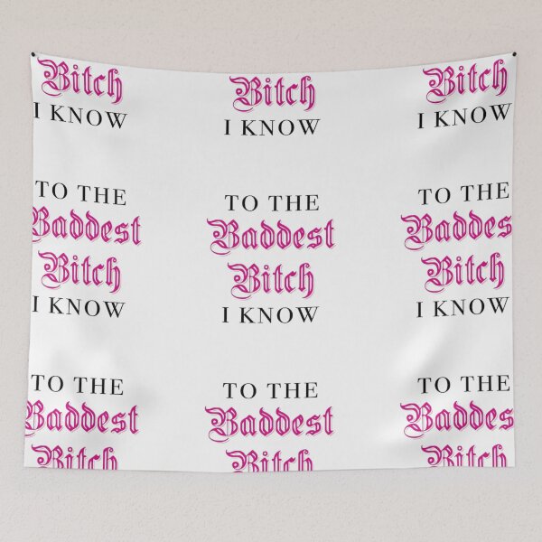 Item preview, To The Baddest Bitch I Know  designed and sold by Royales.