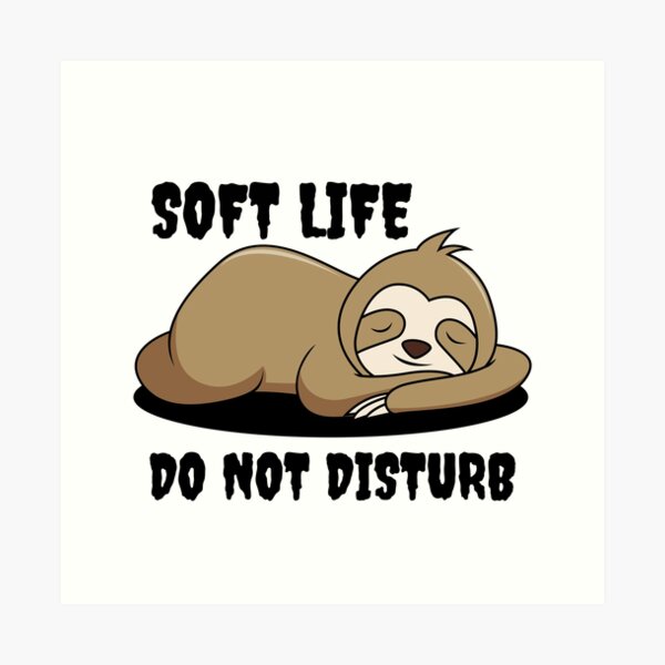 Item preview, Soft life do not disturb designed and sold by Qandy.