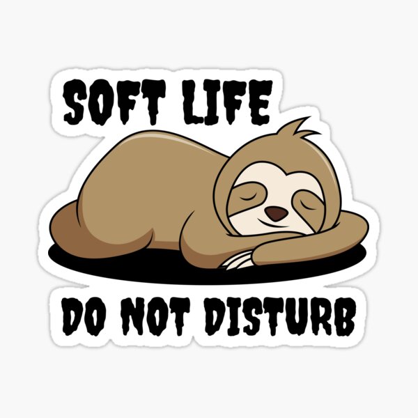 Item preview, Soft life do not disturb designed and sold by Qandy.