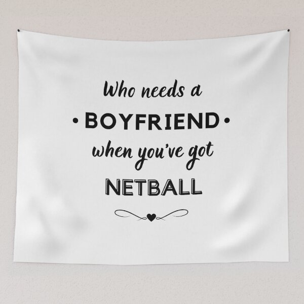 Item preview, Who needs a boyfriend when you've got netball.   designed and sold by TheGreenGoat.