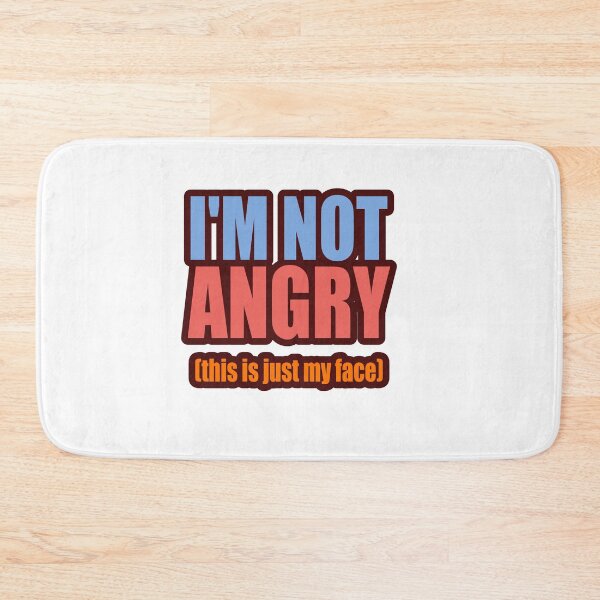 Item preview, I'm not angry designed and sold by speakupandshine.