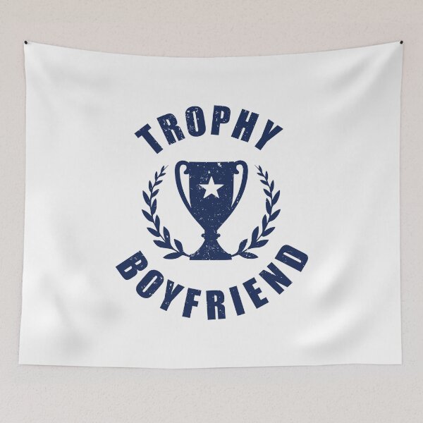 Item preview, Trophy Boyfriend - Funny Gifts for Men - LGBTQ Pride - I Love My Hot Boyfriend  designed and sold by DesignByLeo.