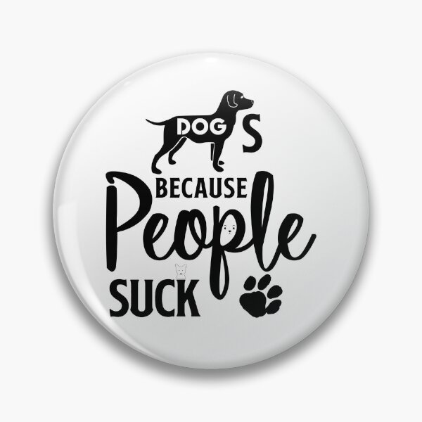 Item preview, Dogs because people suck dog lover funny vintage designed and sold by nbakash.