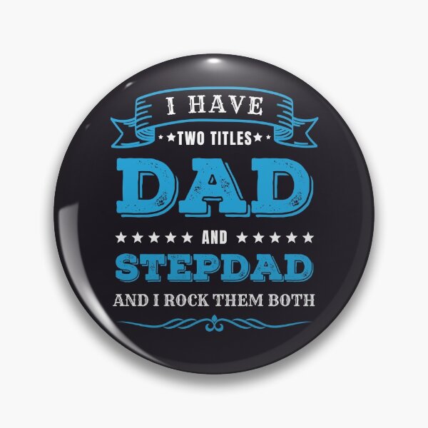 Item preview, I Have Two Titles Dad and Stepdad designed and sold by ladylaughprints.