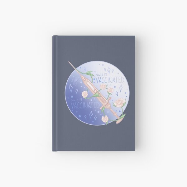 Covid-19 Vaccinated Hardcover Journal