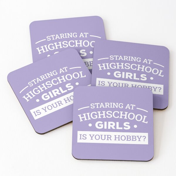 Item preview, Staring At HighSchool Girls Is Your Hobby? (White) designed and sold by FilipeFerreira.