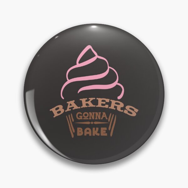 Item preview, Bakers Gonna Bake designed and sold by TeeChest.