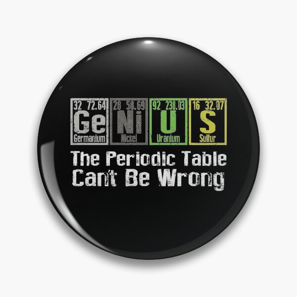 Item preview, Funny Periodic Table GENIUS Gift for Scientists  designed and sold by TrndSttr.