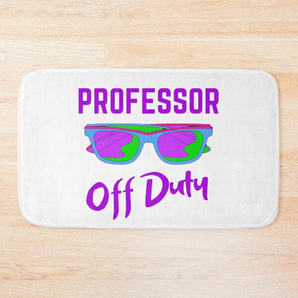 Item preview, Professor Off Duty - Summer Vacation, Teaching, Cool Teacher, Retirement designed and sold by jadedscientist.