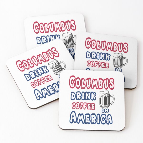 Item preview, funny Columbus Day Columbus drink coffee in America, gift idea for Columbus day, holiday national and international day, October 12.1492  designed and sold by Mac Store.